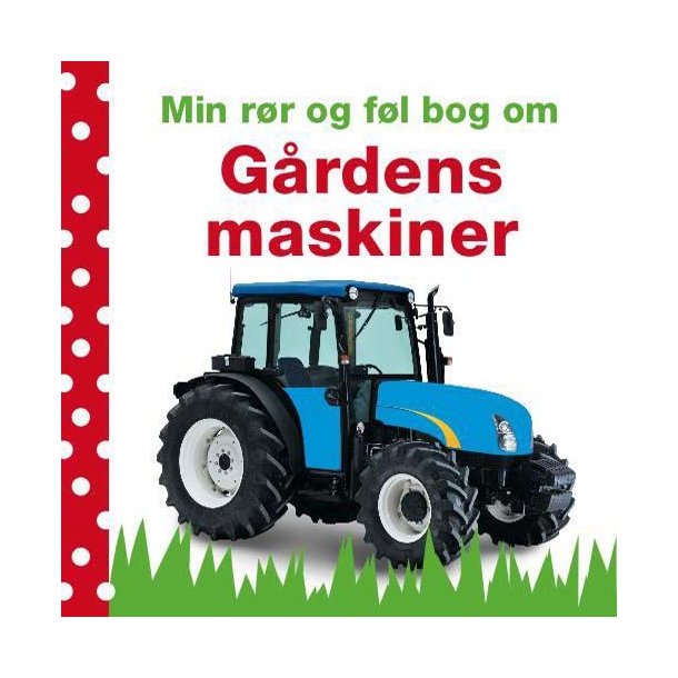 Min rr og Fl bog Grdens Maskiner