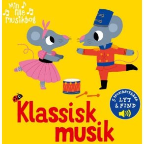 Min lille musikbog - Klassisk musik